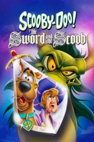 فيلم Scooby-Doo! The Sword and the Scoob 2021 مترجم اون لاين