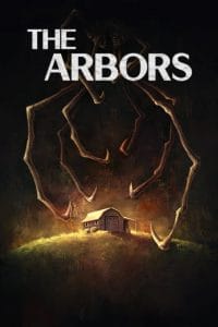 فيلم The Arbors 2020 مترجم اون لاين