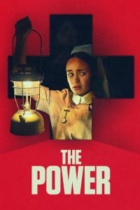 فيلم The Power 2021 مترجم اون لاين