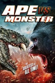 فيلم Ape vs. Monster 2021 مترجم اون لاين