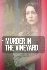 فيلم Murder in the Vineyard 2020 مترجم اون لاين