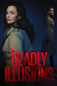 فيلم Deadly Illusions 2021 مترجم اون لاين