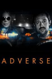 فيلم Adverse 2020 مترجم اون لاين