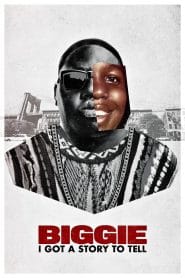 فيلم Biggie: I Got a Story to Tell 2021 مترجم اون لاين