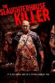 فيلم The Slaughterhouse Killer 2020 مترجم اون لاين