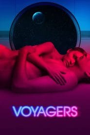فيلم Voyagers 2021 مترجم اون لاين