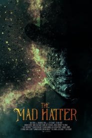 فيلم The Mad Hatter 2021 مترجم اون لاين