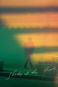 فيلم Shades of the Heart 2019 مترجم اون لاين