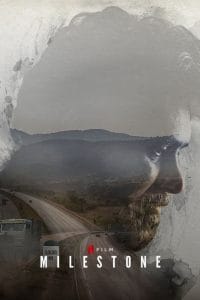 فيلم Milestone 2020 مترجم اون لاين