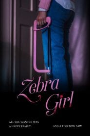 فيلم Zebra Girl 2021 مترجم اون لاين