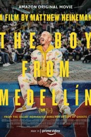 فيلم The Boy from Medellín 2020 مترجم اون لاين