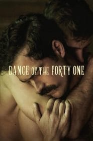 فيلم Dance of the 41 2020 مترجم اون لاين