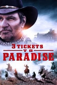 فيلم 3 Tickets to Paradise 2021 مترجم اون لاين
