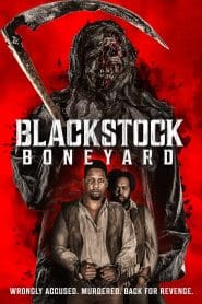 فيلم Blackstock Boneyard 2021 مترجم اون لاين