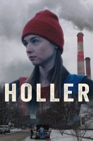 فيلم Holler 2020 مترجم اون لاين