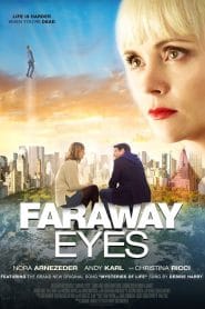 فيلم Faraway Eyes 2020 مترجم اون لاين