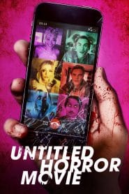 فيلم Untitled Horror Movie 2021 مترجم اون لاين