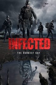 فيلم Infected: The Darkest Day 2021 مترجم اون لاين