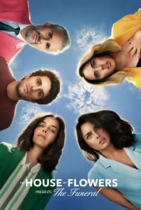فيلم The House of Flowers Presents: The Funeral 2019 مترجم اون لاين