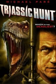 فيلم Triassic Hunt 2021 مترجم اون لاين