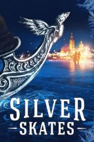 فيلم Silver Skates 2020 مترجم اون لاين