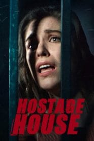 فيلم Hostage House 2021 مترجم اون لاين