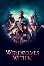 فيلم Werewolves Within 2021 مترجم اون لاين