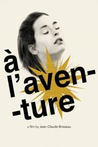 فيلم À l’aventure 2008 اون لاين للكبار فقط