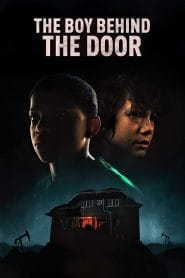 فيلم The Boy Behind the Door 2020 مترجم اون لاين
