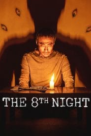 فيلم The 8th Night 2021 مترجم اون لاين