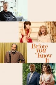 فيلم Before You Know It 2019 مترجم اون لاين