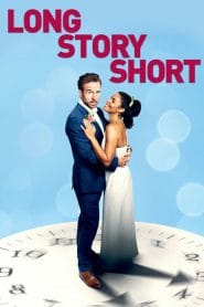 فيلم Long Story Short 2021 مترجم اون لاين