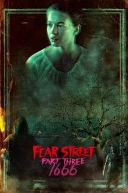 فيلم Fear Street: Part Three – 1666 2021 مترجم اون لاين