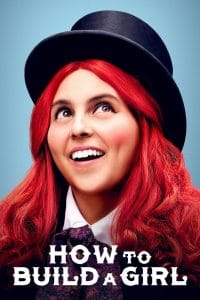 فيلم How to Build a Girl 2019 مترجم اون لاين