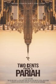 فيلم Two Cents From a Pariah 2021 مترجم اون لاين