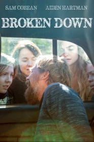 فيلم Broken Down 2020 مترجم اون لاين