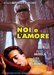 فيلم Noi e l’amore – comportamento sessuale variante 1986 اون لاين للكبار فقط