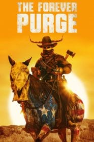فيلم The Forever Purge 2021 مترجم اون لاين