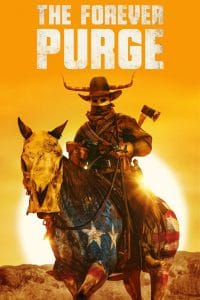 فيلم The Forever Purge 2021 مترجم اون لاين
