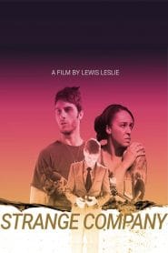 فيلم Strange Company 2021 مترجم اون لاين