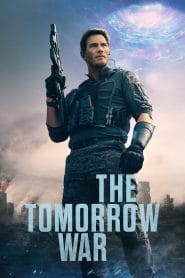 فيلم The Tomorrow War 2021 مترجم اون لاين