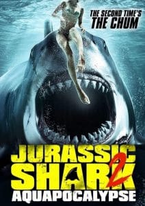 فيلم Jurassic Shark 2: Aquapocalypse 2021 مترجم اون لاين