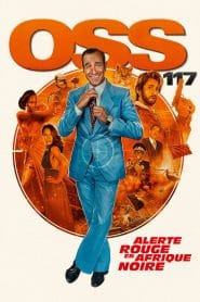 فيلم OSS 117: From Africa with Love 2021 مترجم اون لاين