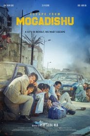 فيلم Escape from Mogadishu 2021 مترجم اون لاين