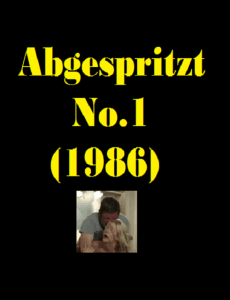 فيلم Abgespritzt No.1 1986 اون لاين للكبار فقط