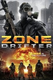 فيلم Zone Drifter 2021 مترجم اون لاين