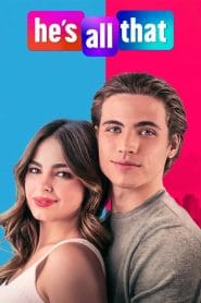 فيلم He’s All That 2021 مترجم اون لاين