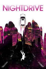 فيلم Night Drive 2021 مترجم اون لاين