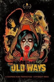 فيلم The Old Ways 2020 مترجم اون لاين