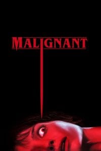 فيلم Malignant 2021 مترجم اون لاين